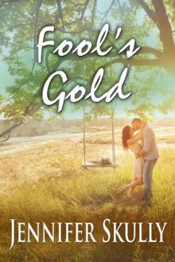Fool's Gold par Jennifer Skully