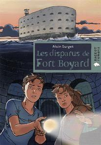 Fort Boyard, tome 1 : Les disparus de Fort Boyard par Alain Surget