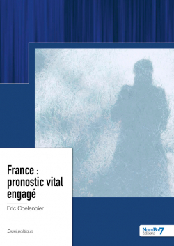France : pronostic vital engag par Eric Coelenbier