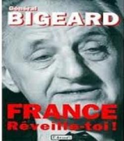 France, rveille-toi ! par Gnral Marcel Bigeard
