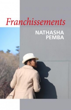 Franchissements par Nathasha Pemba