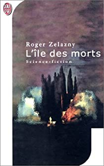 Francis Sandow, tome 1 : L'le des morts par Roger Zelazny