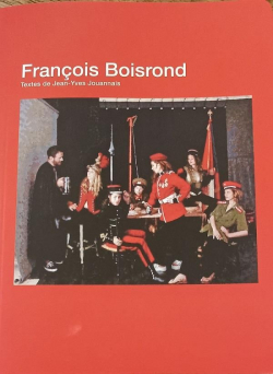 Franois Boisrond par Jean-Yves Jouannais