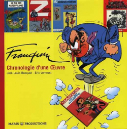 Franquin Patrimoine : Franquin, chronologie d'une oeuvre par Jos-Louis Bocquet