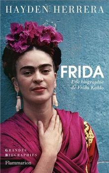 Frida Kahlo par Hayden Herrera
