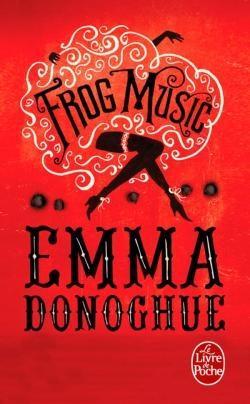 Frog Music par Emma Donoghue
