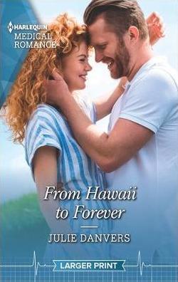 From Hawaii to Forever par Julie Danvers