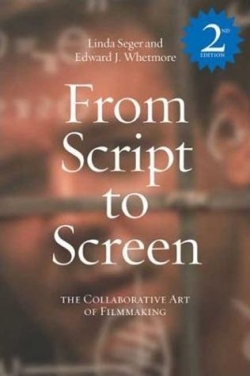 From Script to Screen par Linda Seger