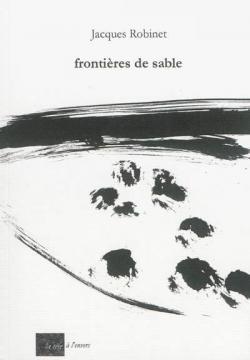 Frontires de sable par Jacques Robinet