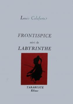 Frontispice - Labyrinthe par Louis Calaferte