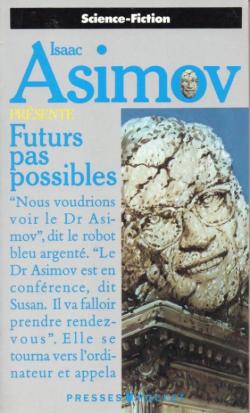 Futurs pas possible par Isaac Asimov