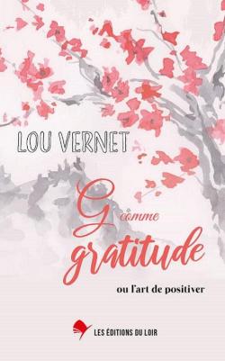 G comme gratitude par Lou Vernet