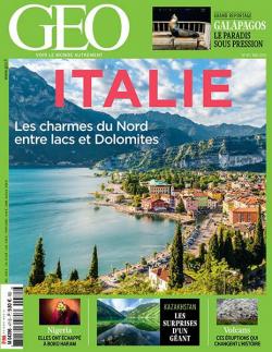 GEO n 471 - Italie : Les charmes du Nord entre lacs et Dolomites par  GEO