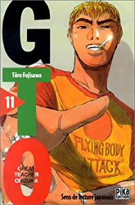 GTO (Great Teacher Onizuka), tome 11 par Tru Fujisawa