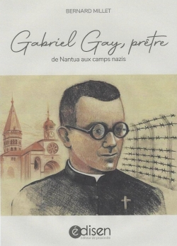 Gabriel Gay, prtre par Bernard Millet (II)