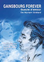 Gainsbourg Forever - Gueule d'Amour par Myriam Grlard
