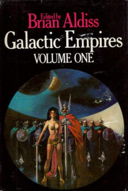 Galactic Empires, tome 1 par Brian Wilson Aldiss