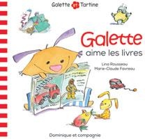 Galette aime les livres par Lina Rousseau