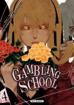 Gambling school, tome 4 par Homura Kawamoto