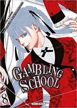 Gambling school, tome 8 par Homura Kawamoto