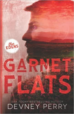 The Edens, tome 3 : Garnet Flats par Devney Perry
