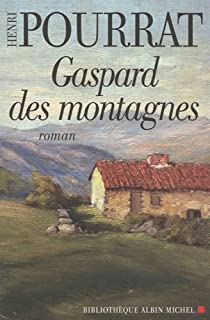 Gaspard des montagnes par Henri Pourrat