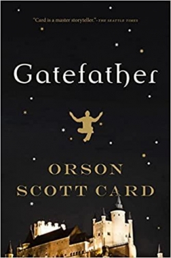 Les mages de Westil, tome 3 : Gatefather par Orson Scott Card