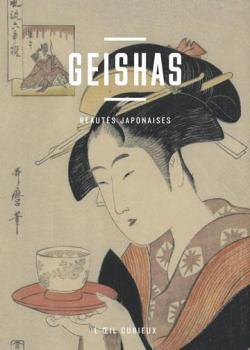 Geishas : beauts japonaises par Gisle Lambert