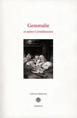 Gemmalie, et autres Corinthiennes par ditions Otrante