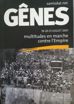 Gnes - Multitudes en marche contre l'Empire par  Samizdat