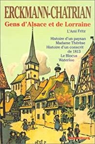 Gens d\'Alsace et de Lorraine - Omnibus par  Erckmann-Chatrian