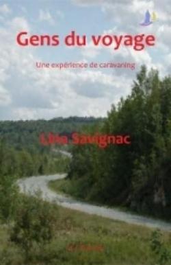 Gens du voyage, une exprience de caravaning par Lina Savignac