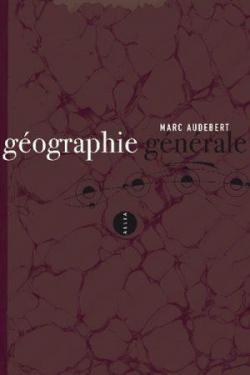 Geographie gnrale par Marc Audebert