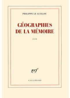 Gographies de la mmoire par Philippe Le Guillou