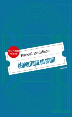 Gopolitique du sport par Pascal Boniface