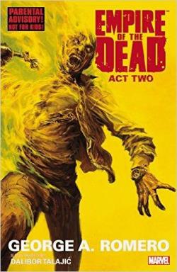 Empire of the Dead : Act Two par George A. Romero