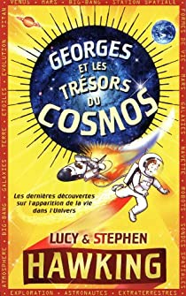 Georges et les trsors du cosmos par Stephen Hawking