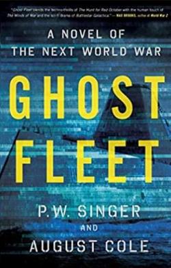 Ghost Fleet par Peter Singer