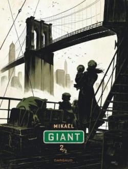Giant, tome 2 par  Mikal