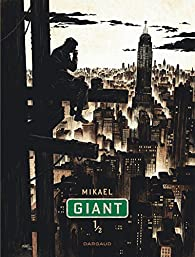 Giant, tome 1 par  Mikal