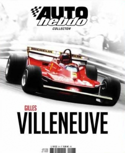 Gilles Villeneuve par Auto Hebdo