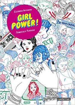 Girl Power ! par Eleonora Antonioni