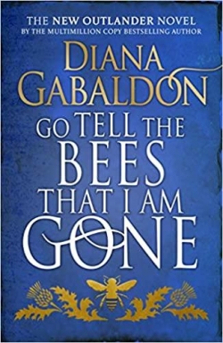 Outlander, tome 9 : Go Tell the Bees that I am Gone par Diana Gabaldon
