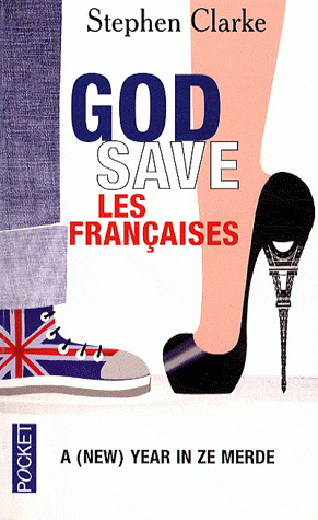 God Save les Franaises par Clarke