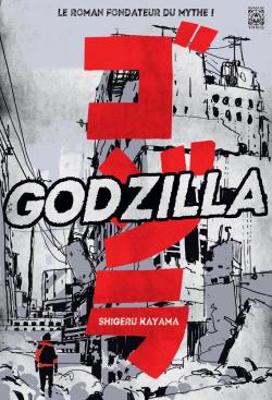 Godzilla par Shigeru Kayama