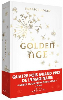 Golden Age par Fabrice Colin