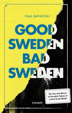 Good Sweden, Bad Sweden par Paul Rapacioli
