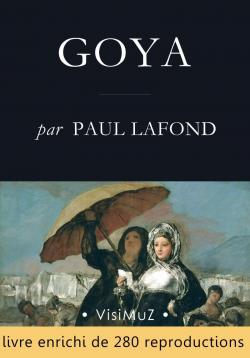 Goya par Paul Lafond