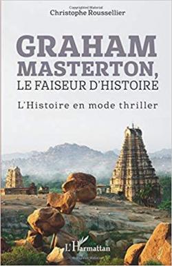 Graham Masterton  le Faiseur d'Histoire par Christophe Roussellier