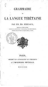 Grammaire de la langue tibtaine par Philippe-Edouard Foucault